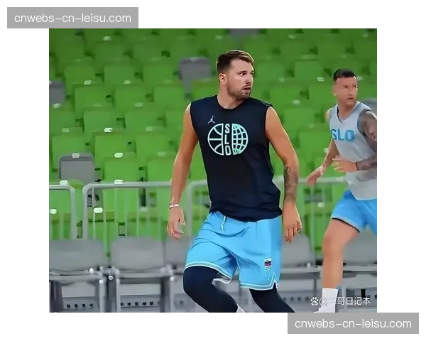 东契奇腿筋伤势恢复良好，有望在系列赛后期复出助阵湖人